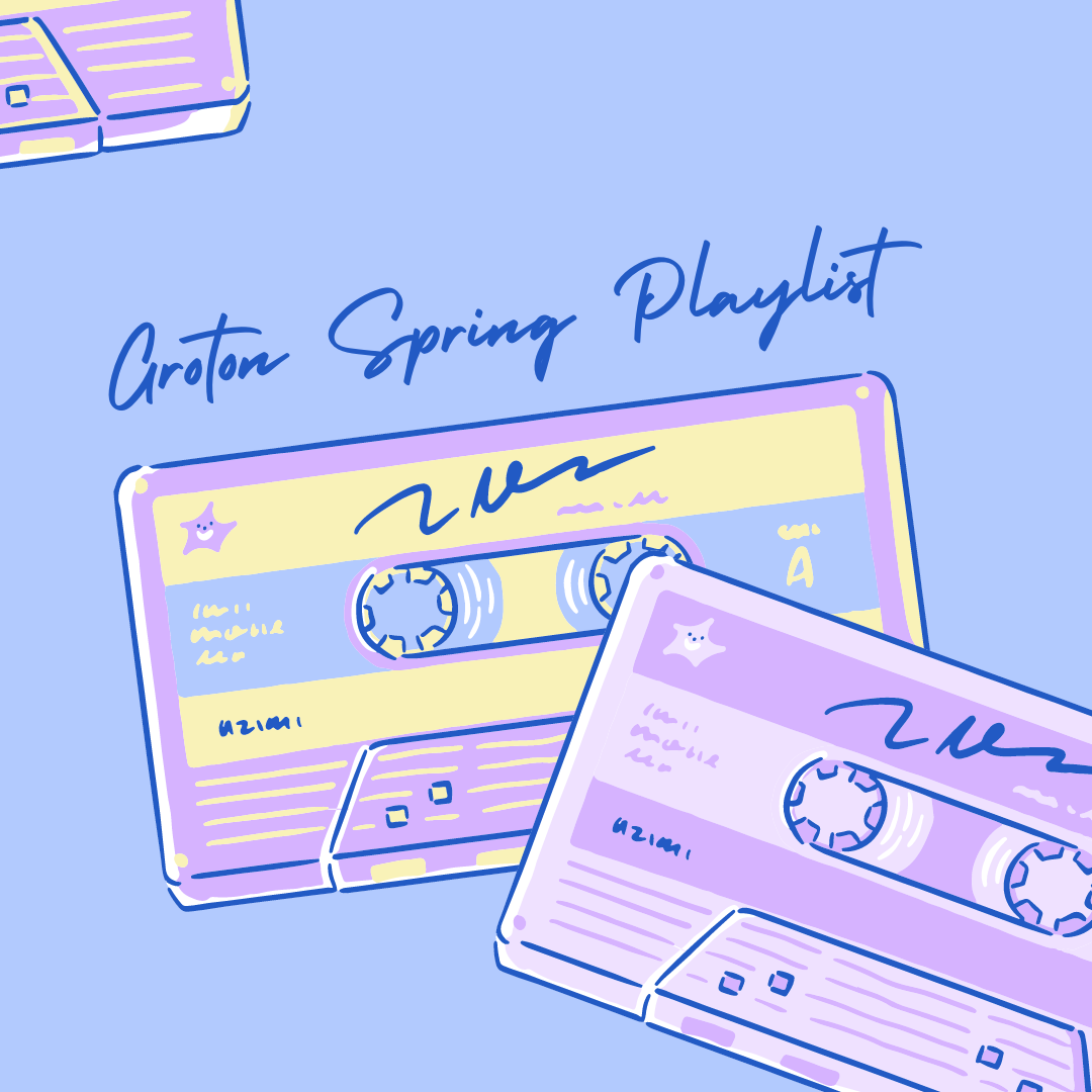 Groton’s Springtime Playlist